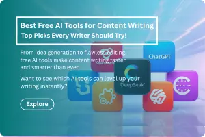 Best Free AI Tools for Content Writing: Top Picks Every Writer Should Try