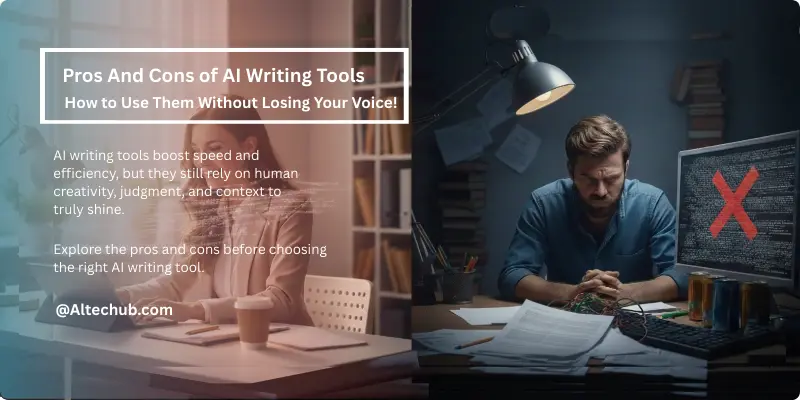 Pros and cons of AI writing tools showing their benefits, limitations, and impact on content creation.